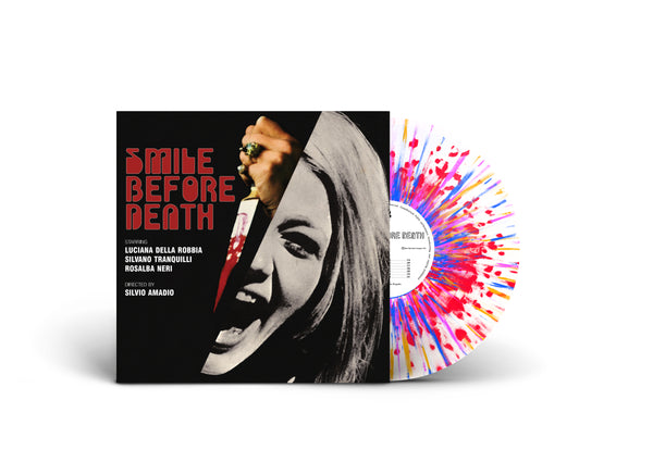 Smile Before Death - Roberto Pregadio - Color Burst Website Exclusive